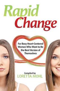 Change—Rapid Change!