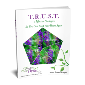 1 - T.R.U.S.T.: Five Effective Strategies So You Can Trust Your Heart Again