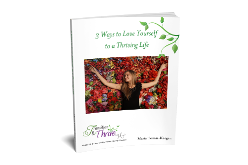 3 Ways to Love Yourself to a Thriving Life